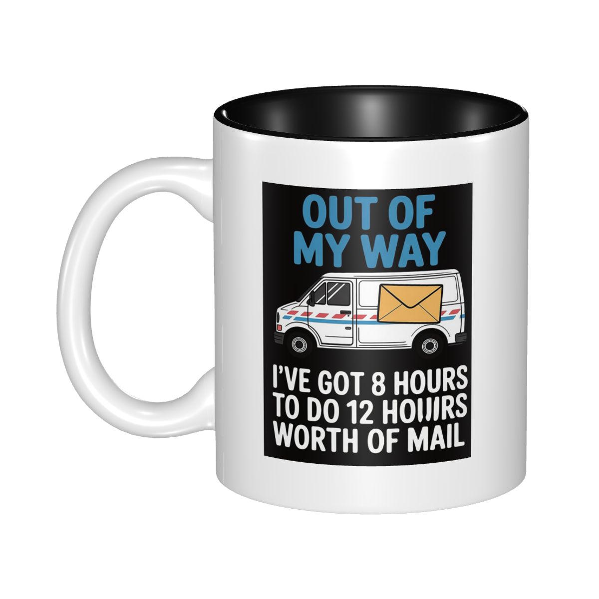 Coffee Tea Jokes - Lustiger Postfahrer-Witz für Lieferfahrer, Lieferwagen-Tasse, Keramik-Kaffeetassen,
